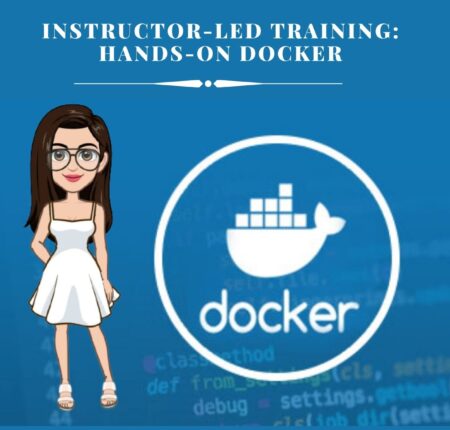 Instructor-Led-Training ( ILT ): Hands-On Docker